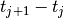 t_{j+1}-t_j